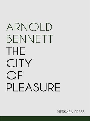 cover image of The City of Pleasure